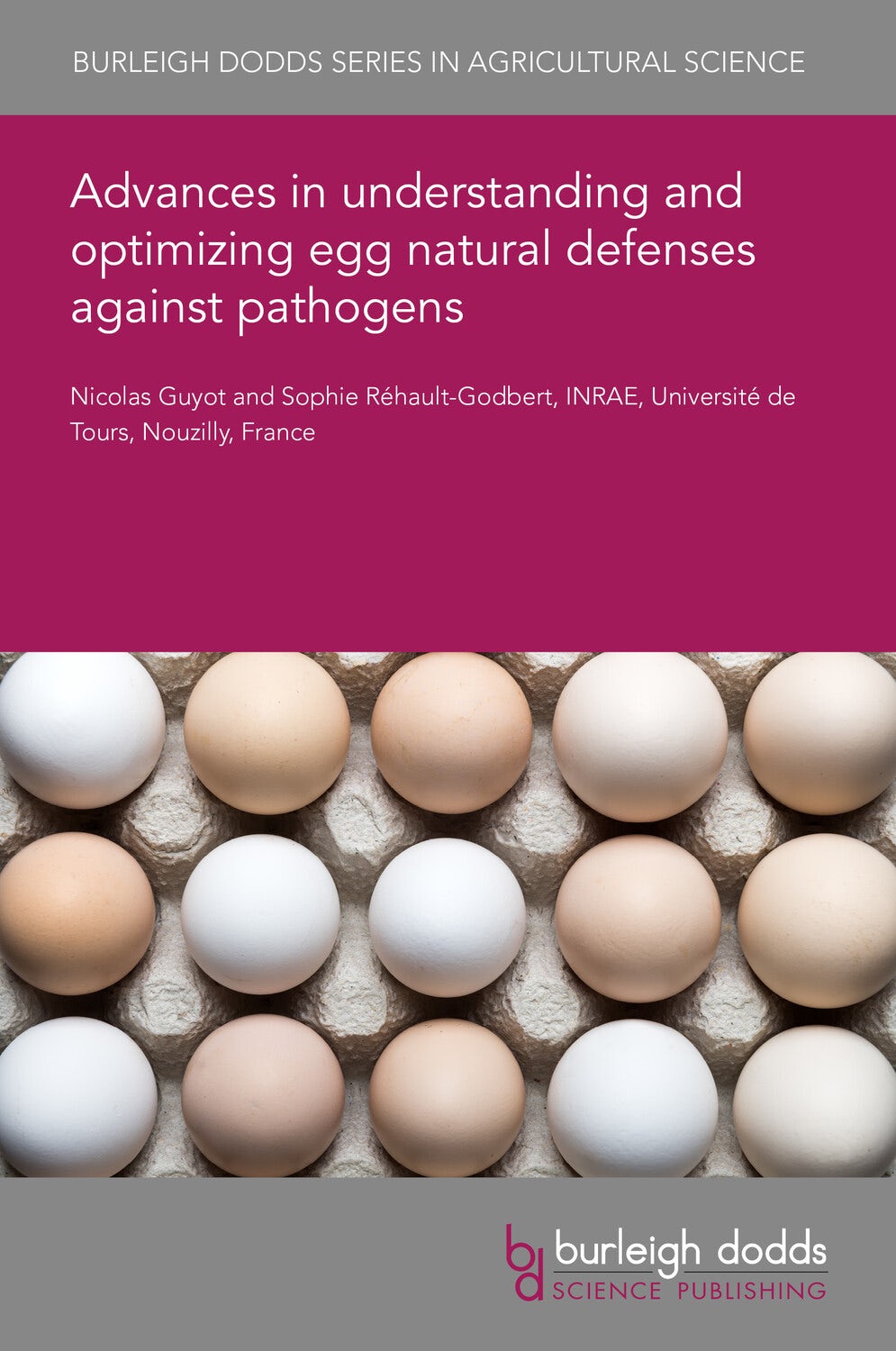 Book cover image for Advances in understanding and optimizing egg natural defenses against pathogens ISBN: 9781835455067